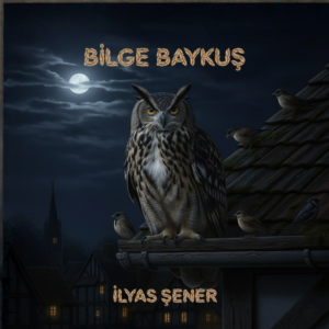 BİLGE BAYKUŞ KAPAK